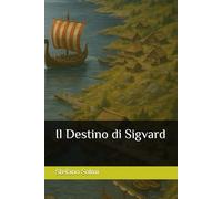 Il Destino di Sigvard