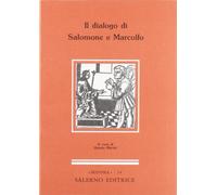 Il dialogo di Salomone e Marcolfo (Minima)