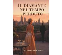 Il diamante nel tempo perduto