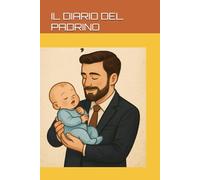 IL DIARIO DEL PADRINO