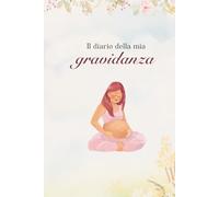 Il diario della mia gravidanza