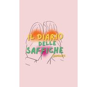 Il diario delle saffiche disperate
