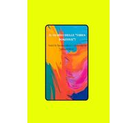 Il diario delle "vibes positive"!: Nutri le buone vibes e stravolgi la prospettiva!