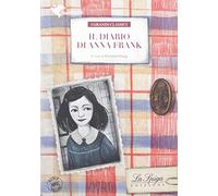 Il diario di Anna Frank. Con espansione online