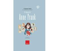 Il diario di Anne Frank. Con audiolibro (I classici facili)
