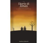 Il Diario di Jonas: Quando il dolore non è la fine