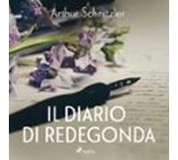 Il Diario Di Redegonda (audiolibro)