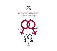 Il diavolo in corpo (Classici pop Newton)