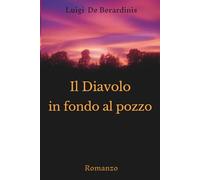 Il Diavolo in fondo al pozzo