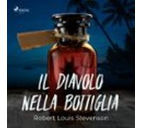 Il Diavolo Nella Bottiglia (audiolibro)