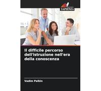 Il difficile percorso dell'istruzione nell'era della conoscenza