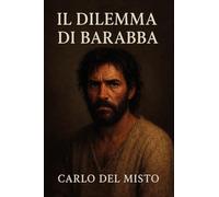 Il dilemma di Barabba