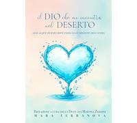 Il Dio che mi incontra nel deserto: Alle acque di Mara dove inizia la guarigione dell’anima