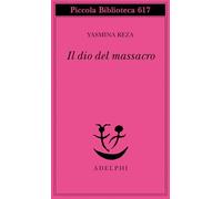 Il dio del massacro (Piccola biblioteca Adelphi)