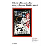 Il diritto all'infunzionalità come fondamento dei diritti umani (Athanor)