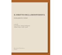 Il diritto della biodiversità. Fondamenti e sfide