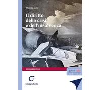 Il diritto della crisi e dell'insolvenza