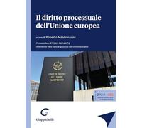 Il diritto processuale dell'Unione europea