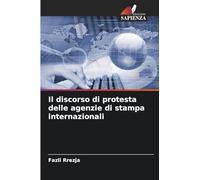 Il discorso di protesta delle agenzie di stampa internazionali