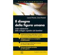 Il disegno della figura umana. Come valutazione dello sviluppo cognitivo dei bambini (Psicodiagnostica)