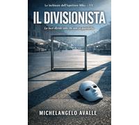 Il divisionista: Un nuovo caso per l'ispettore Miky