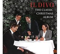 Il Divo - The Classic Christmas Album [Import]