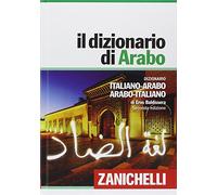 Il dizionario di arabo. Con Contenuto digitale (fornito elettronicamente) (I grandi dizionari)