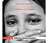 Il Dolore Non Esiste (audiolibro)