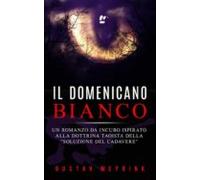 Il Domenicano Bianco (ebook)