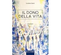 Il dono della vita