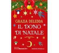 Il dono di Natale. Ediz. integrale (Grande biblioteca Rusconi)