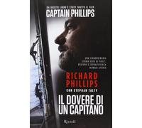 Il dovere di un capitano (Rizzoli best)