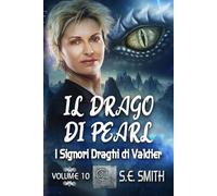 Il Drago di Pearl (I Signori Draghi di Valdier)