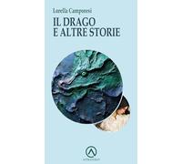 Il drago e altre storie