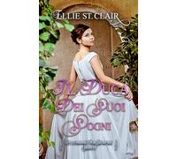 Il duca dei suoi sogni (Un amore per sempre)