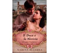 Il Duca e la Novizia: Famiglia Cramptons-libro 01: 1