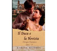 Il Duca e la Novizia: Famiglia Cramptons-libro 01
