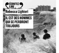 Il Est Des Hommes Qui Se Perdront Toujours (audiolibro)
