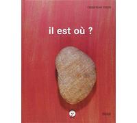 Il est où ?