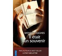 Il était un souvenir