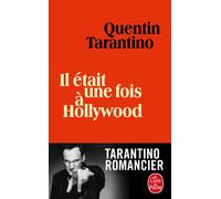 Il était une fois à Hollywood | Quentin Tarantino