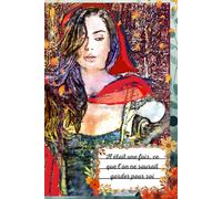 Il était une fois, ce que l'on ne saurait garder pour soi: Carnet de notes _ Les œuvres de K6A Marie