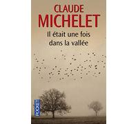 Il était une fois dans la vallée