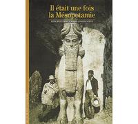 Il était une fois la Mésopotamie