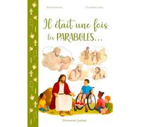Il était une fois les paraboles: Et autres drôles d'aventures (Laetare)