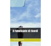 Il Fabbricante di ricordi