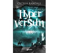 Il falco e il leone. Hyperversum (Vol. 2) (Waves)