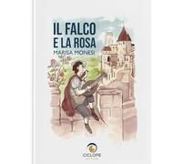 Il falco e la rosa
