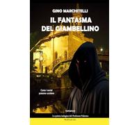 Il fantasma del Giambellino. Una nuova indagine per il professor Palermo