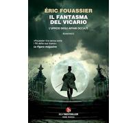 Il fantasma del vicario. L'ufficio degli affari occulti (BEAT. Bestseller)